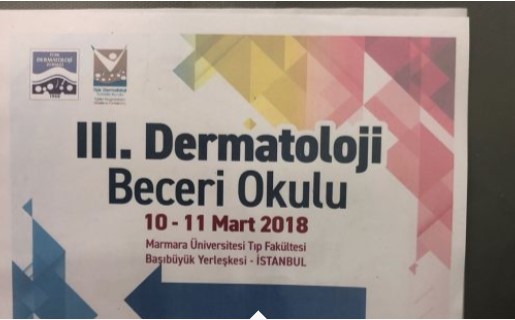 III. Dermatoloji Asistan Beceri Okulu, 10-11 Mart 2018
